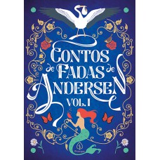 Contos De Fadas De Andersen Vol. I