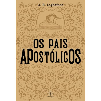 Os Pais Apostólicos