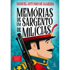 Memórias De Um Sargento De Milícias