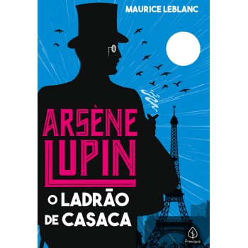 Arsène Lupin, O Ladrão De Casaca