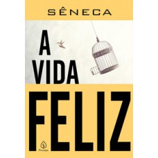 A Vida Feliz