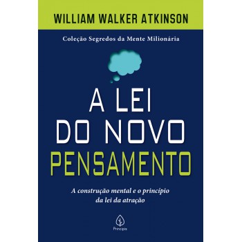 A Lei Do Novo Pensamento