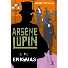 Arsène Lupin E Os Enigmas