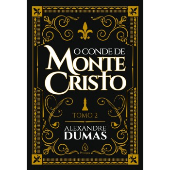 O Conde De Monte Cristo - Tomo 2