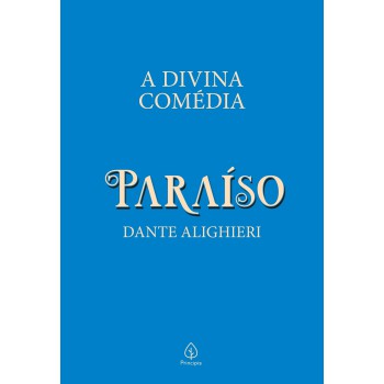 A Divina Comédia - Paraíso