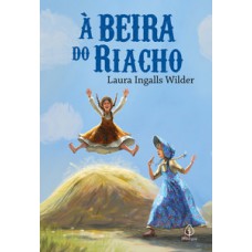 à Beira Do Riacho (livro 4)