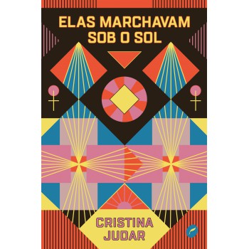 Elas Marchavam Sob O Sol