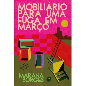 Mobiliário para uma fuga em março