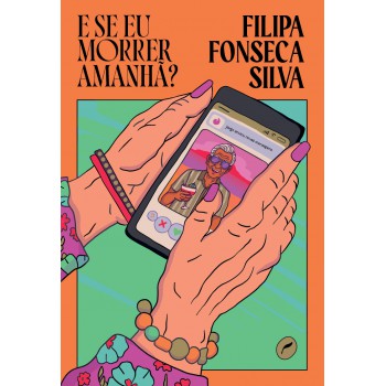 E Se Eu Morrer Amanhã?