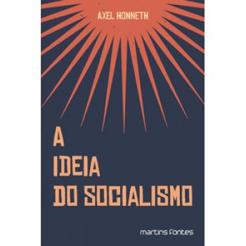 A Ideia Do Socialismo