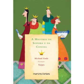 A Hist-ria Da Sopeira E Da Concha
