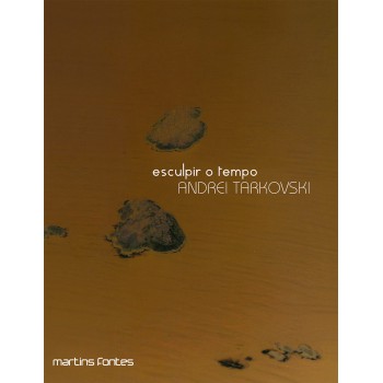 Esculpir O Tempo