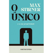 O único E A Sua Propriedade