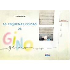As Pequenas Coisas De Gino