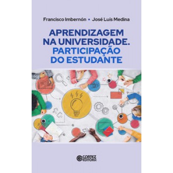 Aprendizagem Na Universidade: Participação Do Estudante