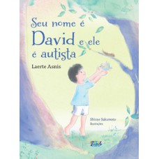 Seu Nome é David E Ele é Autista