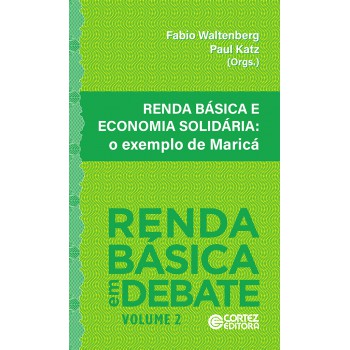 Renda Básica E Economia Solidária: O Exemplo De Maricá