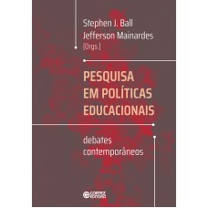 Pesquisa Em Políticas Educacionais: Debates Contemporâneos