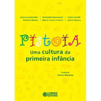 Pistoia: Uma Cultura Da Primeira Inf?ncia