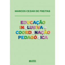 Educação Inclusiva E Coordenação Pedagógica Educação Inclusiva E Coordenação Pedagógica