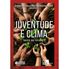 Juventude E Clima - Vozes Do Uturo
