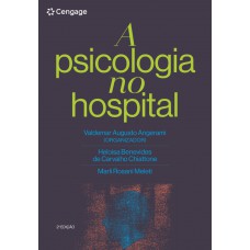 Psicologia No Hospital, A