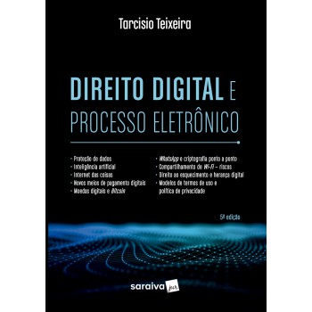 Direito Digital E Processo Eletrônico