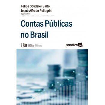 Idp  - Linhas Administração E Políticas Públicas: Contas Públicas No Brasil