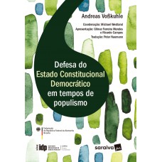 Idp - Linha Direito Comparado: Defesa Do Estado Constitucional Democrático Em Tempos De Populismo