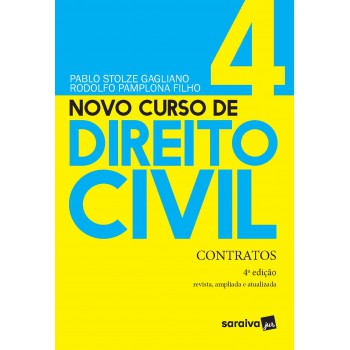 Novo Curso De Direito Civil - Contratos - Volume 4 - 4ª Edição 2021