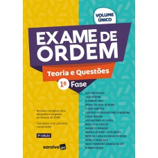 Exame De Ordem 1ª Fase - Volume único - 3ª Edição 2021: Teoria E Questões