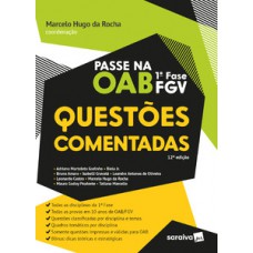 Passe Na Oab 1ª Fase Fgv - Questões Comentadas