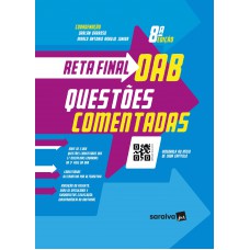 Reta Final Oab - Questões Comentadas - 8ª Edição 2022