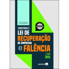 Comentários à Lei De Recuperação De Empresas E Falência