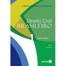 Direito Civil Brasileiro - Parte Geral - 20ª Edição 2022