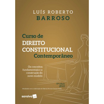 Curso De Direito Constitucional Contemporâneo - 10ª Edição 2022