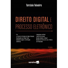 Direito Digital E Processo Eletrônico - 6ª Edição 2022