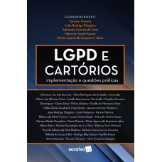 Lgpd Nos Cartórios: Implementação E Questões Práticas - 1ª Edição 2021