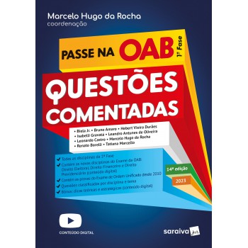 Passe Na Oab - 1ª Fase - Questões Comentadas - 14ª Edição 2023