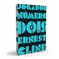 Jogador número dois: Duologia jogador número um vol. 2