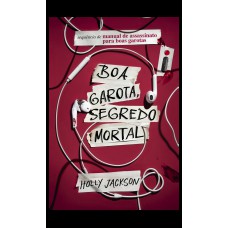 Boa Garota, Segredo Mortal: Manual De Assassinato Para Boas Garotas (vol. 2)