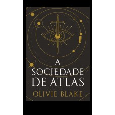 A Sociedade De Atlas: Série A Sociedade De Atlas Vol. 1