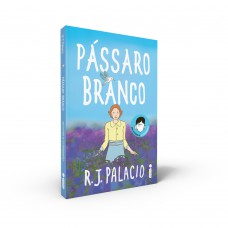 Pássaro Branco: Uma História De Extraordinário