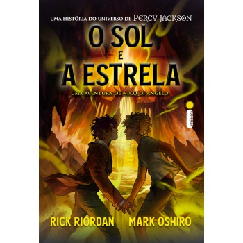 O Sol E A Estrela: Uma Aventura De Nico Di Angelo