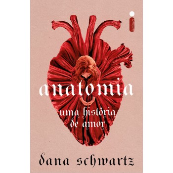 Anatomia: Uma história de amor (Anatomia – Vol. 1)