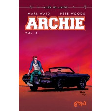 Archie: Volume 4: Além Do Limite