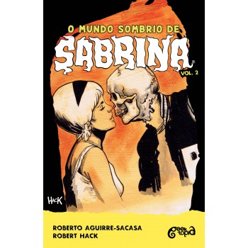 O Mundo Sombrio De Sabrina - Vol. 2: (pôster + Marcador)