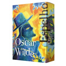 Box Oscar Wilde - O Espelho: (3 Livros + Pôster + Suplemento + Marcadores)