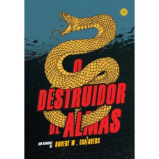 O Destruidor De Almas