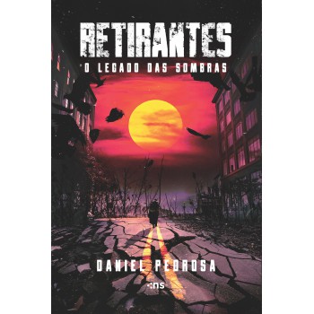 Retirantes: O Legado Das Sombras